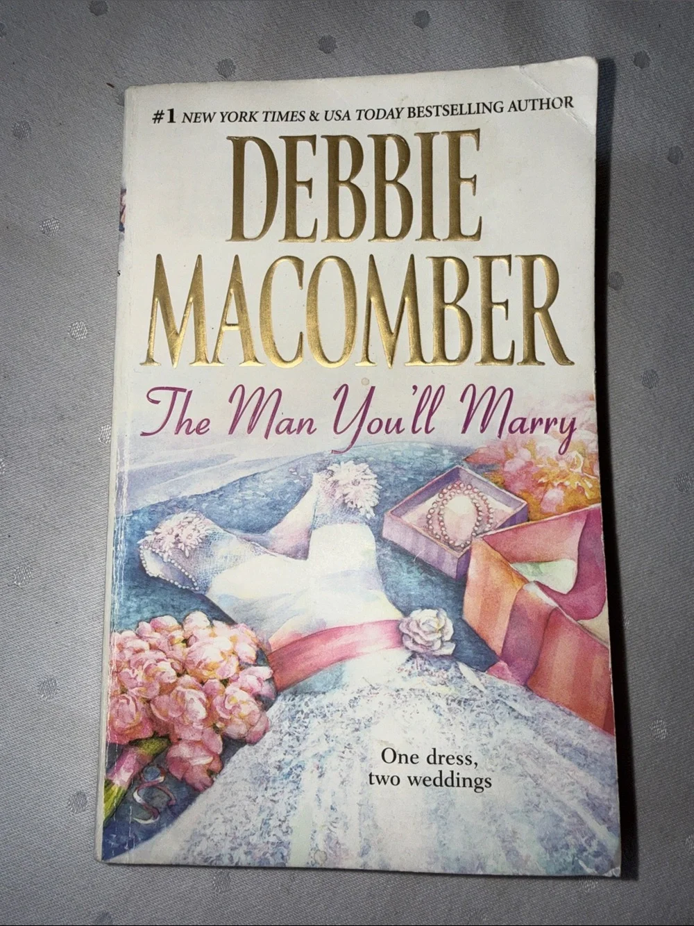 'The Man You'll Marry' by Debbie Macomber